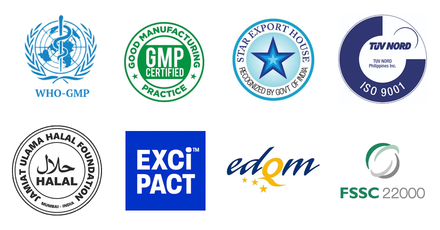 Certifications - WHO-GMP, GMP, Star Export House, TUV ISO 9001, Halal, EXCiPACT, CEP (EDQM), FSSC 22000